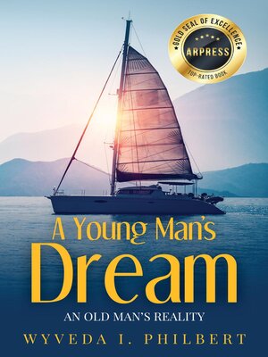 cover image of A Young Man's Dream / an Old Man's Reality